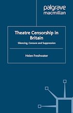 Télécharger le livre :  Theatre Censorship in Britain