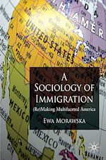 Télécharger le livre :  A Sociology of Immigration