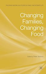 Download this eBook Changing Families, Changing Food