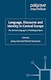 Télécharger le livre :  Language, Discourse and Identity in Central Europe