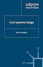 Télécharger le livre :  Cost Systems Design