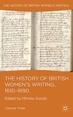 Télécharger le livre :  The History of British Women's Writing, 1610-1690