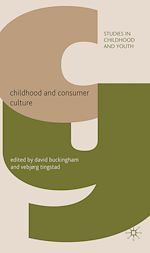 Télécharger le livre :  Childhood and Consumer Culture
