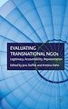 Télécharger le livre :  Evaluating Transnational NGOs