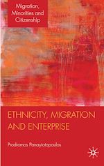 Télécharger le livre :  Ethnicity, Migration and Enterprise
