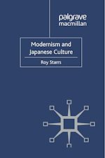 Télécharger le livre :  Modernism and Japanese Culture