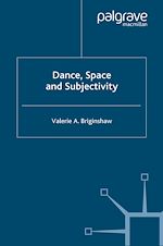 Télécharger le livre :  Dance, Space and Subjectivity