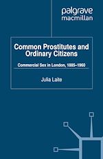 Télécharger le livre :  Common Prostitutes and Ordinary Citizens