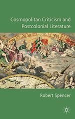Télécharger le livre :  Cosmopolitan Criticism and Postcolonial Literature