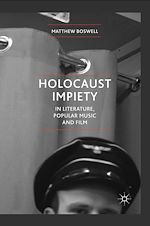 Télécharger le livre :  Holocaust Impiety in Literature, Popular Music and Film