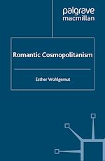 Télécharger le livre :  Romantic Cosmopolitanism