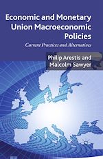 Télécharger le livre :  Economic and Monetary Union Macroeconomic Policies