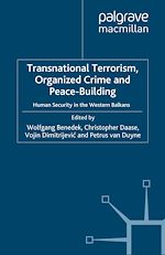 Télécharger le livre :  Transnational Terrorism, Organized Crime and Peace-Building