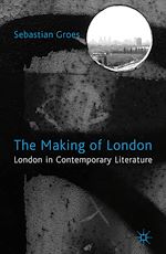 Télécharger le livre :  The Making of London
