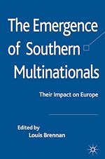 Télécharger le livre :  The Emergence of Southern Multinationals