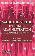 Download this eBook Value and Virtue in Public Administration