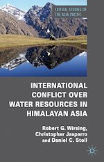 Télécharger le livre :  International Conflict over Water Resources in Himalayan Asia