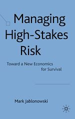 Télécharger le livre :  Managing High-Stakes Risk