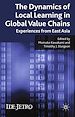 Télécharger le livre :  The Dynamics of Local Learning in Global Value Chains