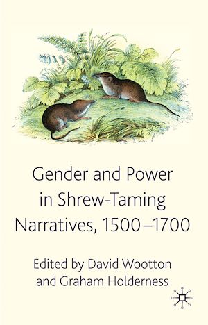 Téléchargez le livre :  Gender and Power in Shrew-Taming Narratives, 1500-1700