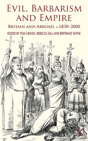 Téléchargez le livre :  Evil, Barbarism and Empire