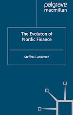 Télécharger le livre :  The Evolution of Nordic Finance