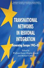 Download this eBook Transnational Networks in Regional Integration