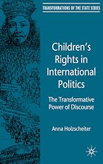 Télécharger le livre :  Children's Rights in International Politics
