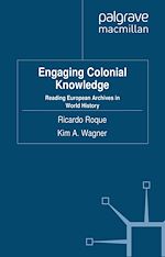 Download this eBook Engaging Colonial Knowledge