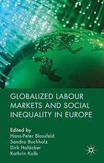 Télécharger le livre :  Globalized Labour Markets and Social Inequality in Europe