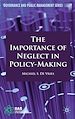 Télécharger le livre :  The Importance of Neglect in Policy-Making