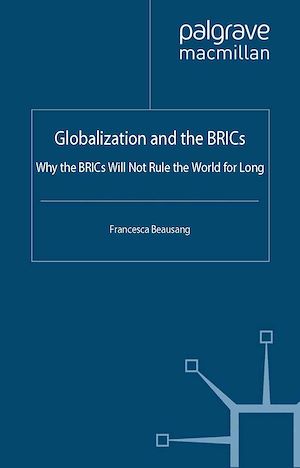 Téléchargez le livre :  Globalization and the BRICs