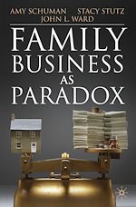 Télécharger le livre :  Family Business as Paradox