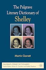 Télécharger le livre :  The Palgrave Literary Dictionary of Shelley
