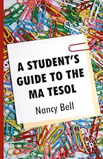 Télécharger le livre :  A Student's Guide to the MA TESOL