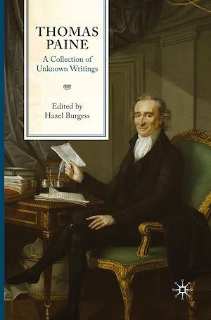 Téléchargez le livre :  Thomas Paine: A Collection of Unknown Writings