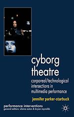 Télécharger le livre :  Cyborg Theatre