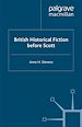 Télécharger le livre :  British Historical Fiction before Scott