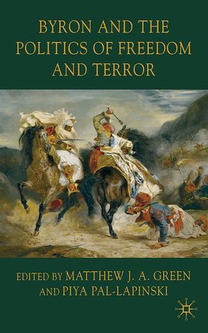 Téléchargez le livre :  Byron and the Politics of Freedom and Terror