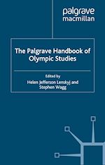 Télécharger le livre :  The Palgrave Handbook of Olympic Studies