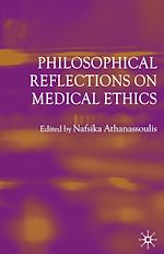 Télécharger le livre :  Philosophical Reflections on Medical Ethics