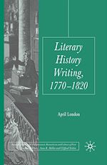 Télécharger le livre :  Literary History Writing, 1770-1820