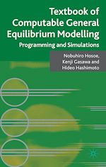 Télécharger le livre :  Textbook of Computable General Equilibrium Modeling