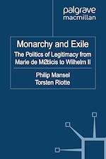 Télécharger le livre :  Monarchy and Exile
