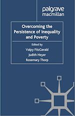 Télécharger le livre :  Overcoming the Persistence of Inequality and Poverty