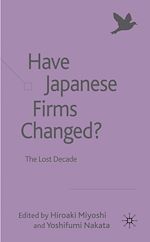 Télécharger le livre :  Have Japanese Firms Changed?