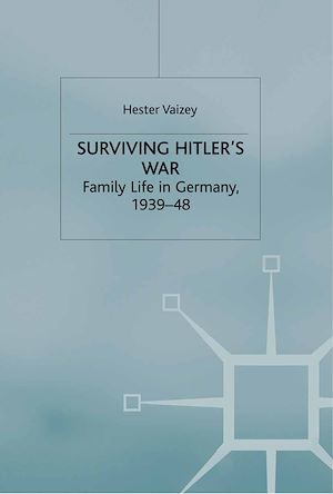 Téléchargez le livre :  Surviving Hitler's War
