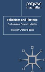 Télécharger le livre :  Politicians and Rhetoric