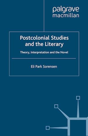 Téléchargez le livre :  Postcolonial Studies and the Literary