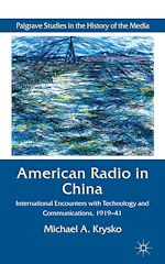 Télécharger le livre :  American Radio in China